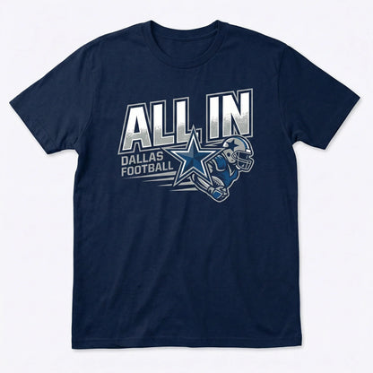 Navy blue t-shirt with 'ALL IN DALLAS FOOTBALL' and football player graphic