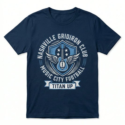 Navy blue t-shirt with Nashville Gridiron Club Music City Football and Titan Up graphic.