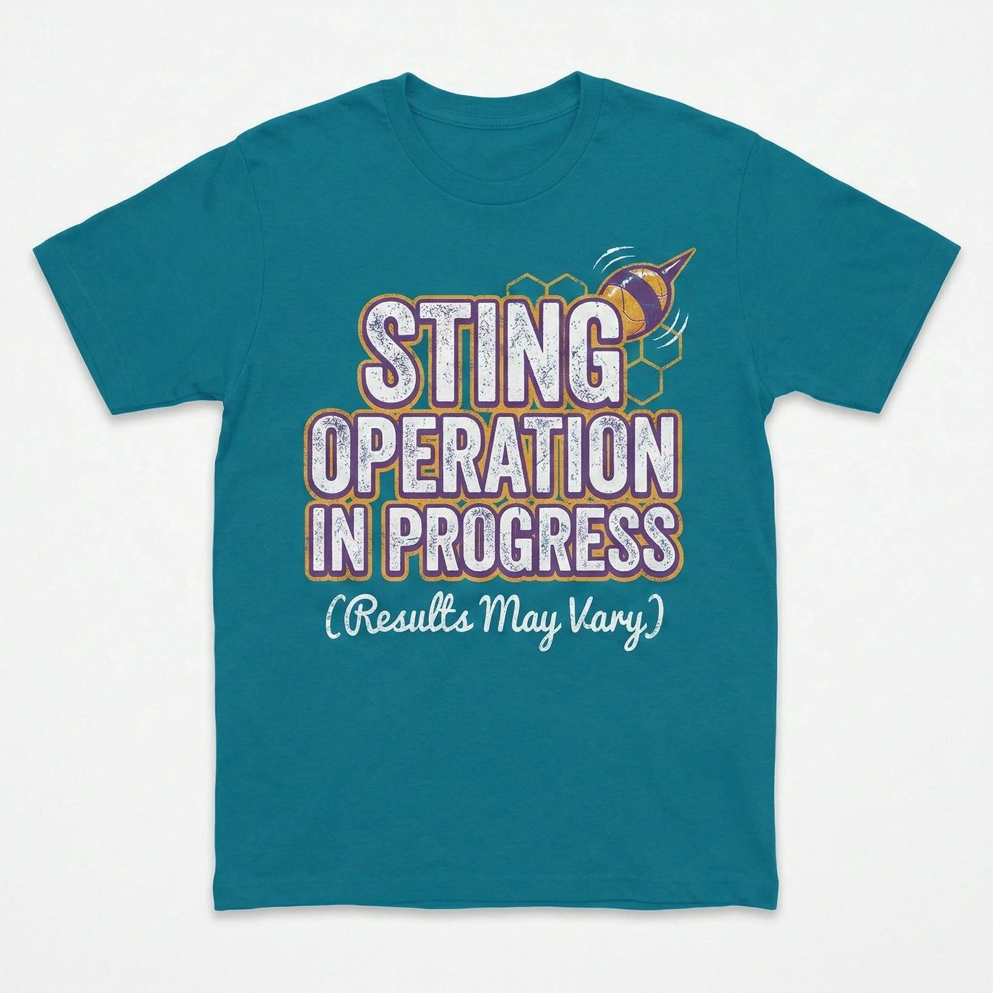 Teal graphic T-shirt with "Sting Operation In Progress (Results May Vary)" and bee illustration